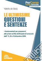 Le ultimissime questioni e sentenze libro