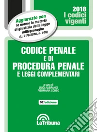 Codice penale e di procedura penale e leggi complementari
