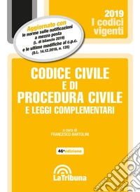 Codice civile e di procedura civile e leggi complementari
