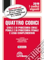 Quattro codici. Civile e di procedura civile, penale e di procedura penale e leggi complementari libro