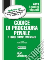 Codice di procedura penale e leggi complementari libro