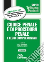 Codice penale e di procedura penale e leggi complementari libro