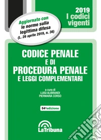 Codice penale e di procedura penale e leggi complementari