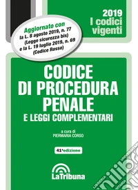 Codice di procedura penale e leggi complementari
