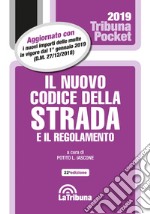 Il nuovo codice della strada e il regolamento libro