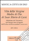 Mistica città di Dio. Libro ottavo libro di D'Agreda Maria