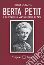 Berta Petit e la devozione al Cuore Addolorato di Maria