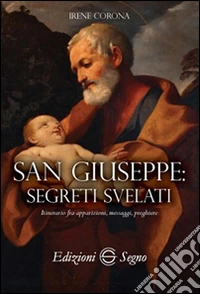 San Giuseppe segreti svelati libro