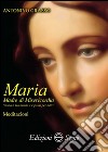 Maria madre di misericordia libro