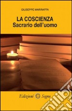 La coscienza, sacrario dell'uomo libro