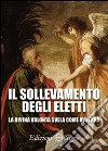 Il sollevamento degli eletti. La Divina Volontà svela come avverrà libro