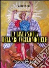 La linea sacra dell'arcangelo san Michele libro
