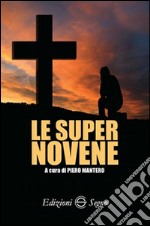 Le super novene libro