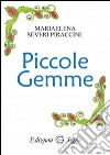 Piccole gemme libro