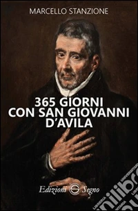 365 giorni con san Giovanni D'Avila libro