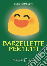 Barzellette per tutti