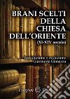 Brani scelti della chiesa dell'oriente (XI-XIV secolo) libro