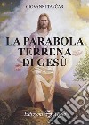 La parabola terrena di Gesù libro