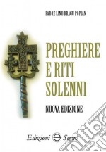 Preghiere e riti solenni libro