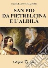 San Pio da Pietralcina e l'aldilà libro