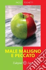 Male maligno e peccato libro