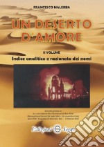 Un deserto d'amore. Vol. 2 libro