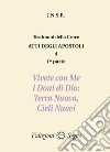 Atti degli apostoli. Vol. 4/1: Vivete con me i doni di Dio: terra nuova, cieli nuovi libro di J.N.S.R.