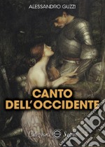 Canto dell'Occidente libro