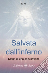 Salvata dall'inferno