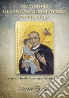 Gli angeli di sant'Annibale Maria di Francia libro di Stanzione Marcello Alvino Carmine