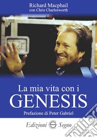 La mia vita con i Genesis libro