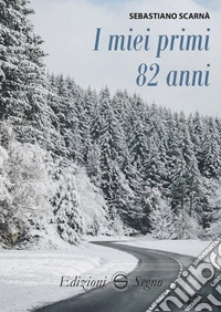 I miei primi 82 anni libro