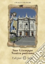 San Giuseppe nostro patrono