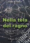 Nella tela del ragno libro