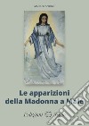 Le apparizioni della Madonna di Malé libro di D'Antino Mario