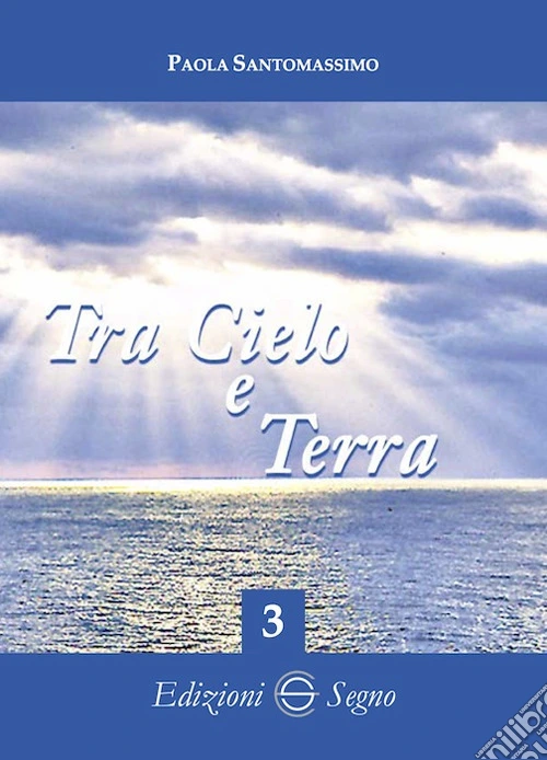 Tra cielo e terra. Vol. 3