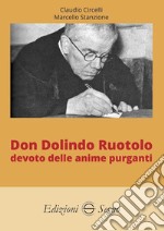 Don Dolindo Ruotolo devoto delle anime purganti