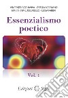 Essenzialismo poetico. Vol. 1 libro