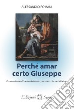 Perché amar certo Giuseppe libro