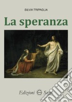 La speranza libro