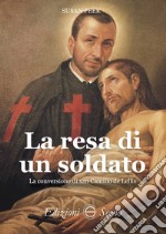 La resa di un soldato