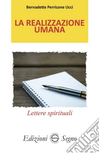 La realizzazione umana. Lettere spirituali atleti della fede. Vol. 6 libro