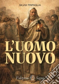 L'uomo nuovo libro