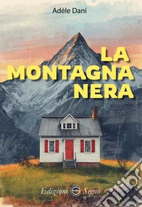 La montagna nera libro