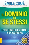 Il dominio di se stessi libro