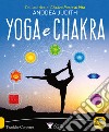 Yoga e chakra libro di Judith Anodea