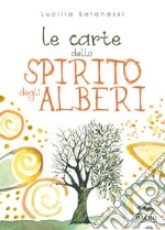 Le carte dello spirito degli alberi. Con 65 Carte libro