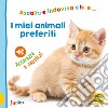 I miei animali preferiti libro