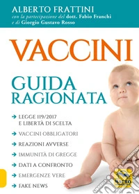 Vaccini. Guida ragionata
