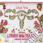 Lunario della dea. Calendario mestruale 2021